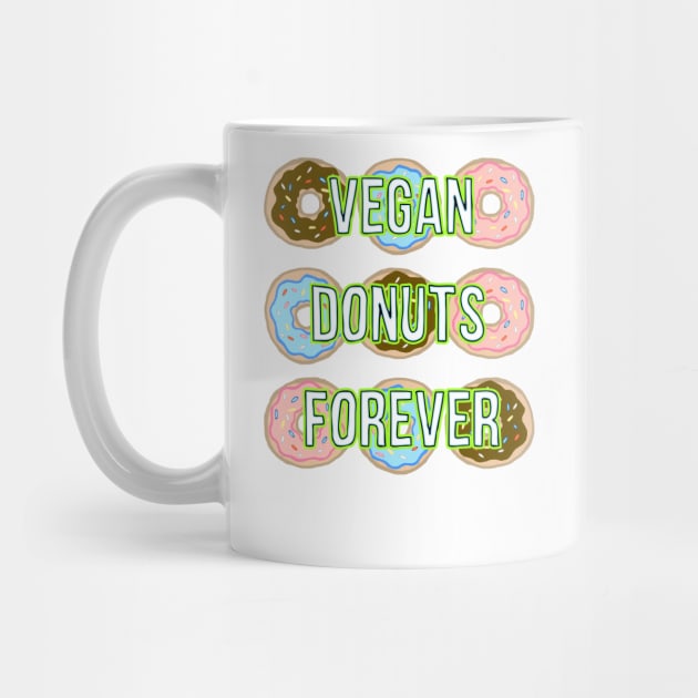 Vegan Donuts Forever Shirt by xenotransplant